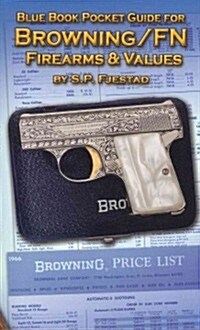 Blue Book Pocket Guide for Browning/FN Firearms & Values (Paperback)