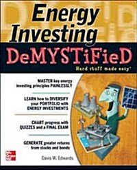 Energy Investing Demystified (Paperback)