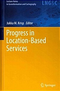 Progress in Location-Based Services (Hardcover, 2013)