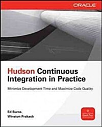 Hudson Continuous Integration in Practice (Paperback, New)