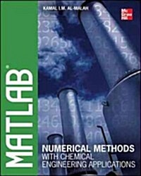 MATLAB Numerical Methods With Chemical Engineering Applications (Hardcover, 1st)