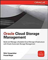 Database Cloud Storage: The Essential Guide to Oracle Automatic Storage Management (Paperback)