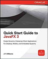 Quick Start Guide to Javafx (Paperback)