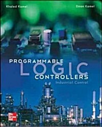 Programmable Logic Controllers: Industrial Control (Hardcover)