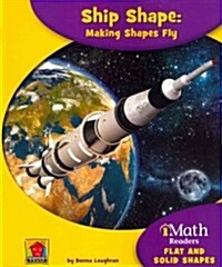 Ship Shape: Making Shapes Fly (Paperback)