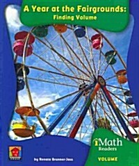 A Year at the Fairgrounds: Finding Volume (Paperback)