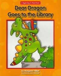 Dear Dragon Goes to the Library (Paperback, Reprint)