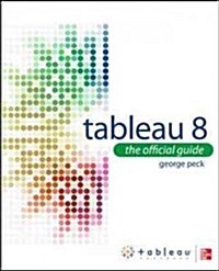 Tableau 8: The Official Guide (Paperback)