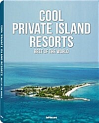 Cool Private Island Resorts (Hardcover, Multilingual)