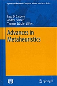 Advances in Metaheuristics (Hardcover, 2013)