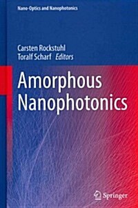 Amorphous Nanophotonics (Hardcover, 2013)