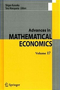 Advances in Mathematical Economics Volume 17 (Hardcover, 2013)