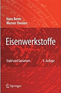 Eisenwerkstoffe - Stahl Und Gusseisen (Paperback, 4, 4. Aufl. 2008)