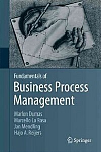 Fundamentals of Business Process Management (Hardcover, 2013)