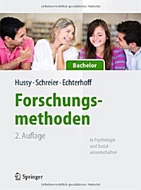 Forschungsmethoden in Psychologie Und Sozialwissenschaften F? Bachelor (Paperback, 2, 2., Uberarb. Au)