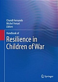 Handbook of Resilience in Children of War (Hardcover, 2013)