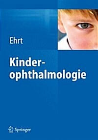 Kinderophthalmologie (Hardcover, 1. Aufl. 2022)