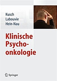 Klinische Psychoonkologie (Hardcover, 2013)