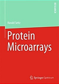 Protein Microarrays: Methoden Und Anwendungen (Paperback, 1. Aufl. 2021)