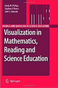 Visualization in Mathematics, Reading and Science Education (Paperback, 2010)