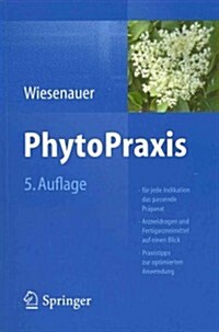 Phytopraxis (Paperback, 5, 5. Aufl. 2013)