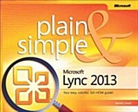 Microsoft Lync 2013 Plain & Simple (Paperback)