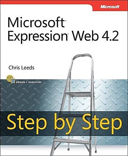 Microsoft Expression Web 4.2 Step by Step (Paperback)