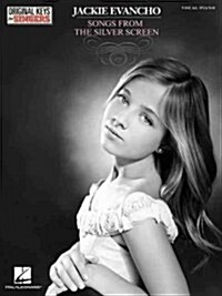 Jackie Evancho - Songs from the Silver Screen: Original Keys for Singers (Paperback)