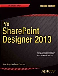 Pro Sharepoint Designer 2013 (Paperback, 2nd)