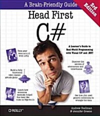 Head First C#: A Learners Guide to Real-World Programming with C#, Xaml, and .Net (Paperback, 3)