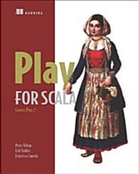 Play for Scala: Covers Play 2 (Paperback)