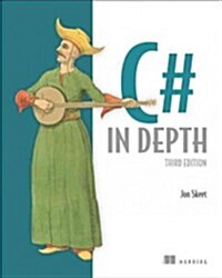 C# in Depth (Paperback, 3)