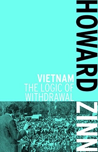 Vietnam: The Logic of Withdrawal (Paperback)