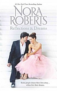 Reflections & Dreams: An Anthology (Mass Market Paperback, Original)