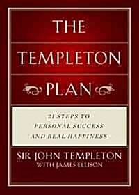The Templeton Plan: 21 Steps to Success and Happiness (Paperback)