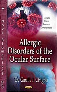 Allergic Disorders of the Ocular Surface (Hardcover, UK)