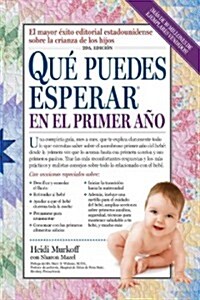 Que Puedes Esperar En El Primer Ano (Paperback, 2)