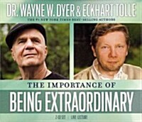 The Importance of Being Extraordinary (Audio CD)