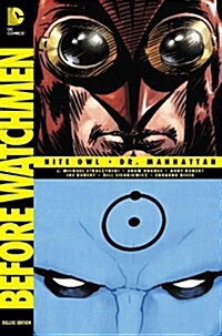Before Watchmen: Nite Owl/Dr. Manhattan (Hardcover)