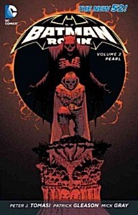 Batman and Robin Vol. 2: Pearl (the New 52) (Hardcover, 52)