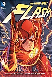 The Flash Vol. 1: Move Forward (the New 52) (Paperback, 52)