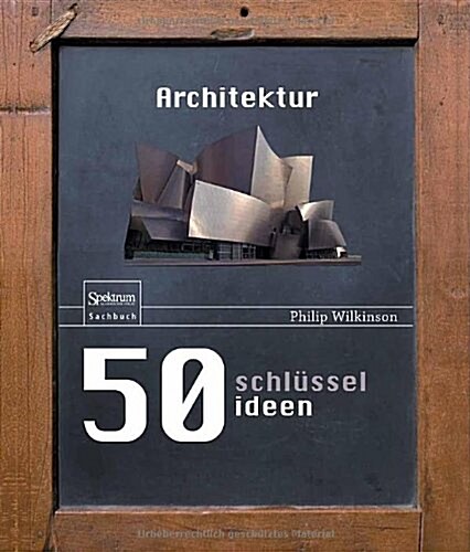 50 Schl?selideen Architektur (Hardcover, 2013)