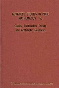 Galois-Teichm?eller Theory and Arithmetic Geometry (Hardcover)