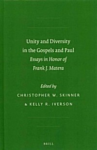 Unity and Diversity in the Gospels and Paul (Hardcover)