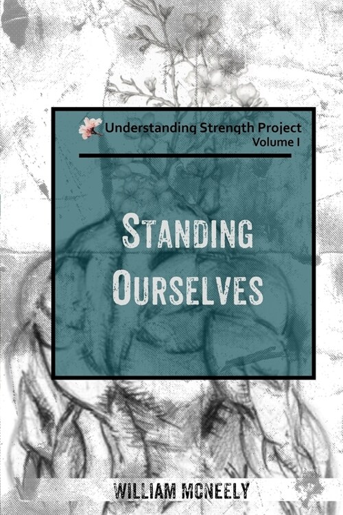 Standing Ourselves (Paperback)