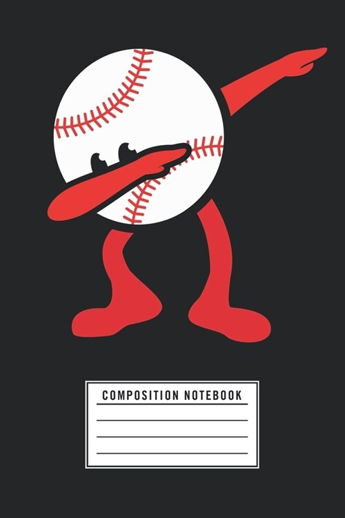 Composition Notebook: Dabbing Baseball Journal Wide Ruled Dotted Line Baseball Notebook Kids Gift (Paperback)