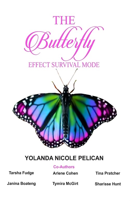 The Butterfly Effect Survival Mode (Paperback)