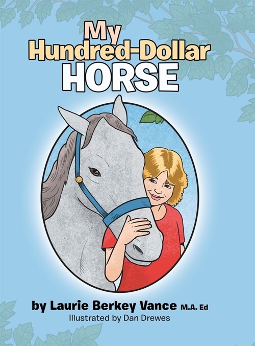 My Hundred-Dollar Horse (Hardcover)