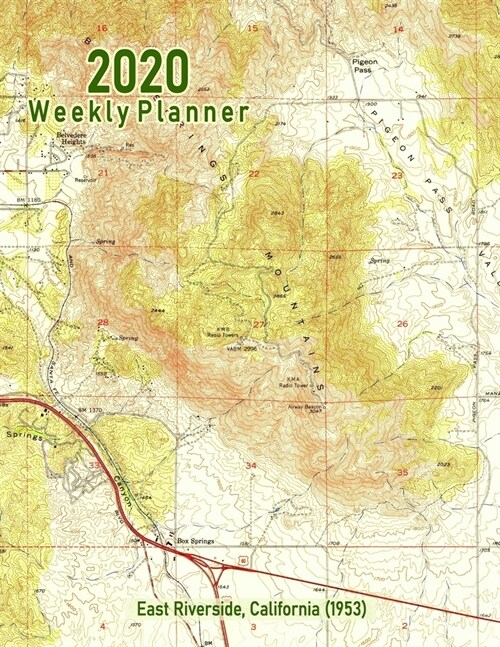 2020 Weekly Planner: East Riverside, California (1953): Vintage Topo Map Cover (Paperback)