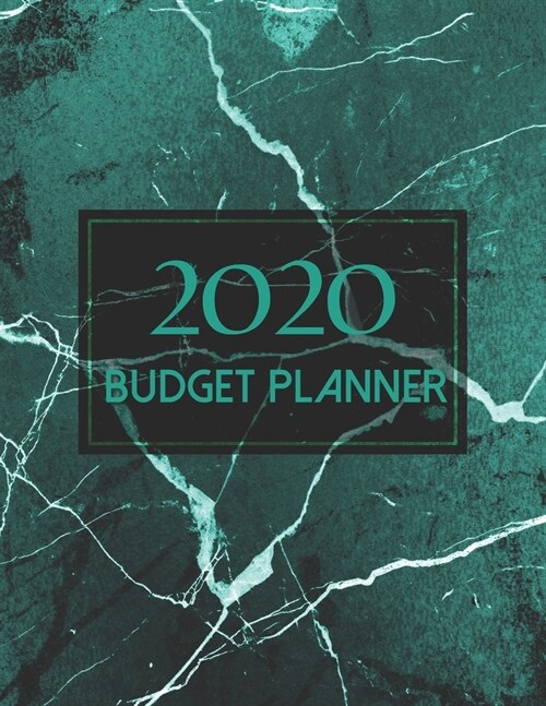 Cash Budget Planner 2020 - Green Marble Theme: Easy Budget Planner Organizer - Debt Budget Planner & Budgeting Planner Weekly, Monthly - Beginner Budg (Paperback)